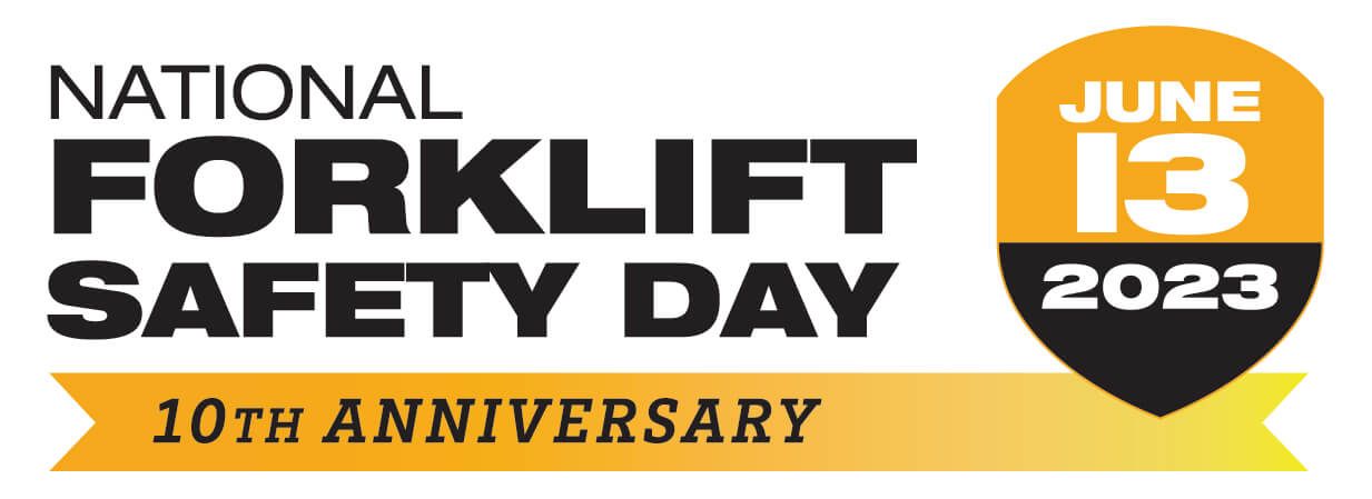 National Forklift Safety Day National Forklift Safety Day
