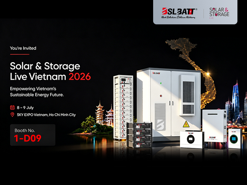 BSLBATT at Solar & Storage Live Vietnam 2026 – Empowering Vietnam’s Sustainable Energy Future