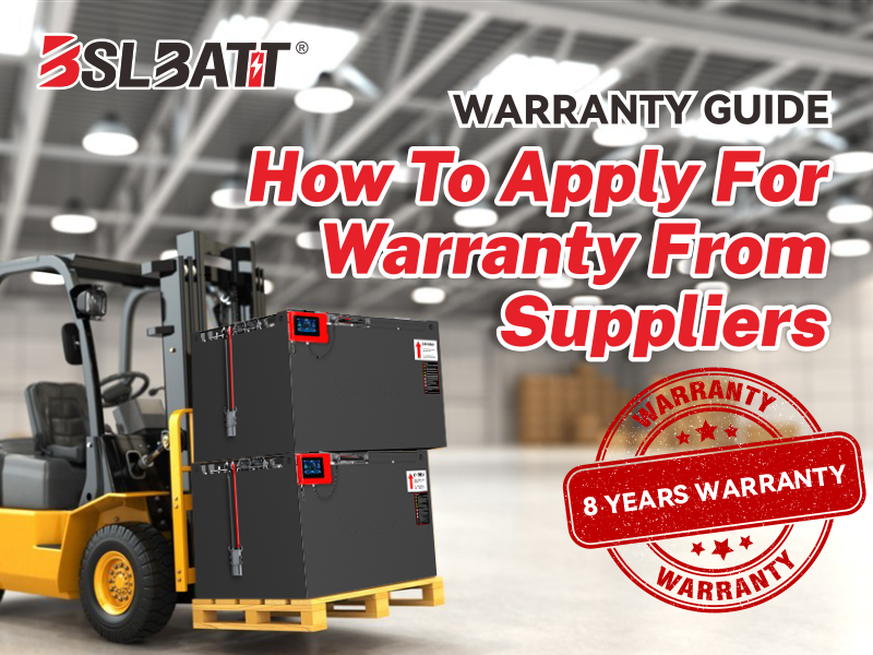 HOW TO CLAIM FORKLIFT LITHIUM BATTERY WARRANTY: A COMPREHENSIVE GUIDE FOR CUSTOMERS