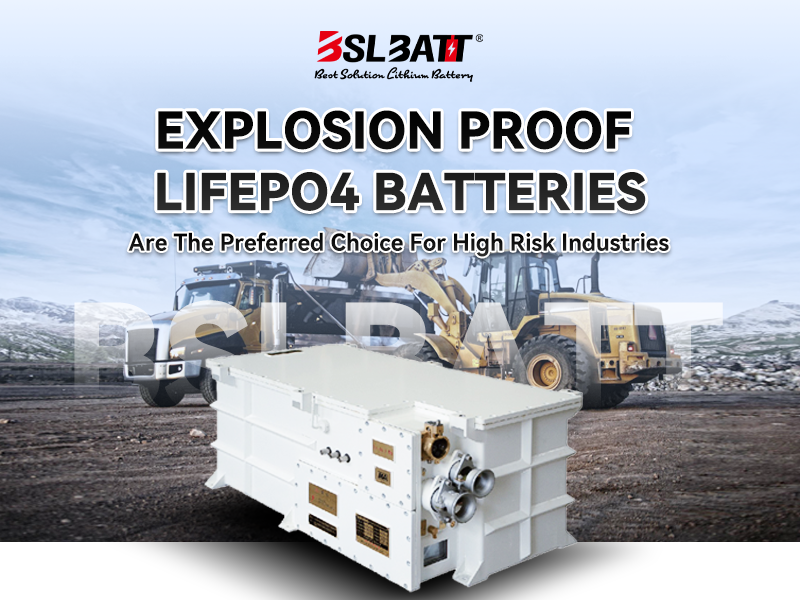 Why are explosion-proof lithium iron phosphate (LiFePO4) batteries the preferred safety choice for high-risk industries?