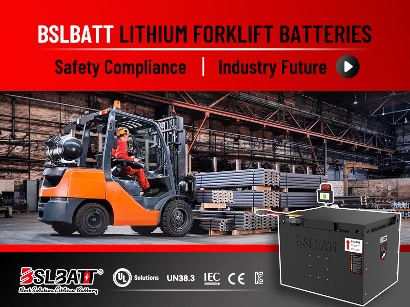 Lithium Forklift Batteries: Safety Compliance, Performance Advantages, and Industry Future