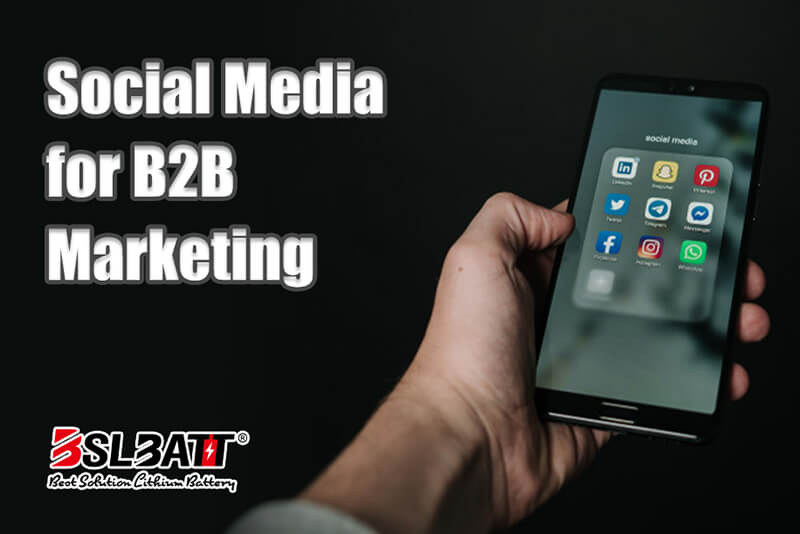 The importance of social media in B2B marketing