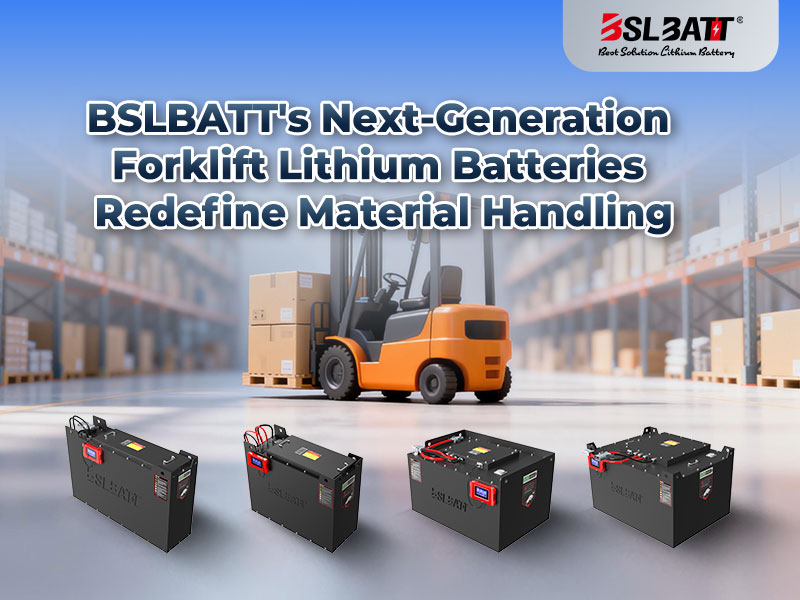 Beyond Power: How BSLBATT’s Next-Generation Smart Forklift Lithium Batteries Are Redefining Material Handling